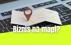 biznis lokacija google mapa